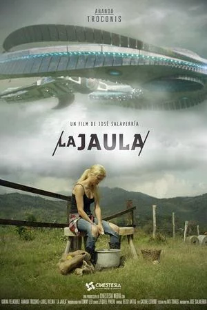 Клетка / La Jaula (2017)