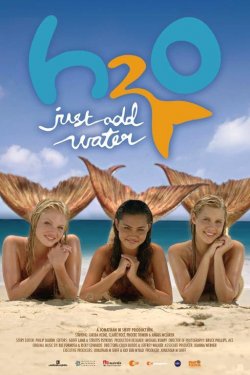 Смотреть H2O: Просто добавь воды (2006 - 2010) онлайн